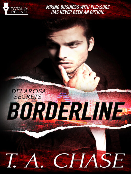 Title details for Borderline by T.A. Chase - Available